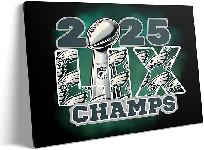 B.B.F MAKE 2025 Super Canvas Bowl Wall Art Champions Eagles Poster Print by BBFMAKE