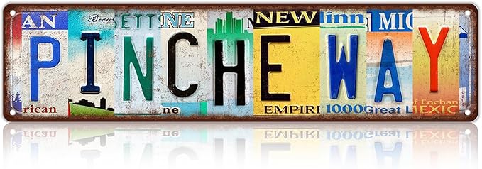 Vintage Pinche Way Wall Decor Street Signs Home Bar Coffee Metal Tin Signs 16 x by Unknown
